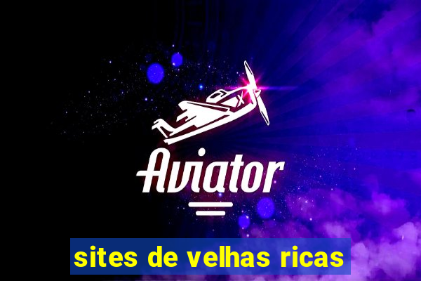 sites de velhas ricas